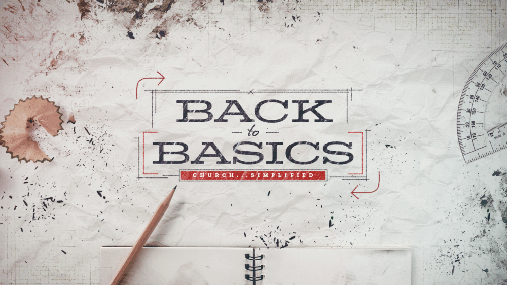 Back to Basics (Part 1)